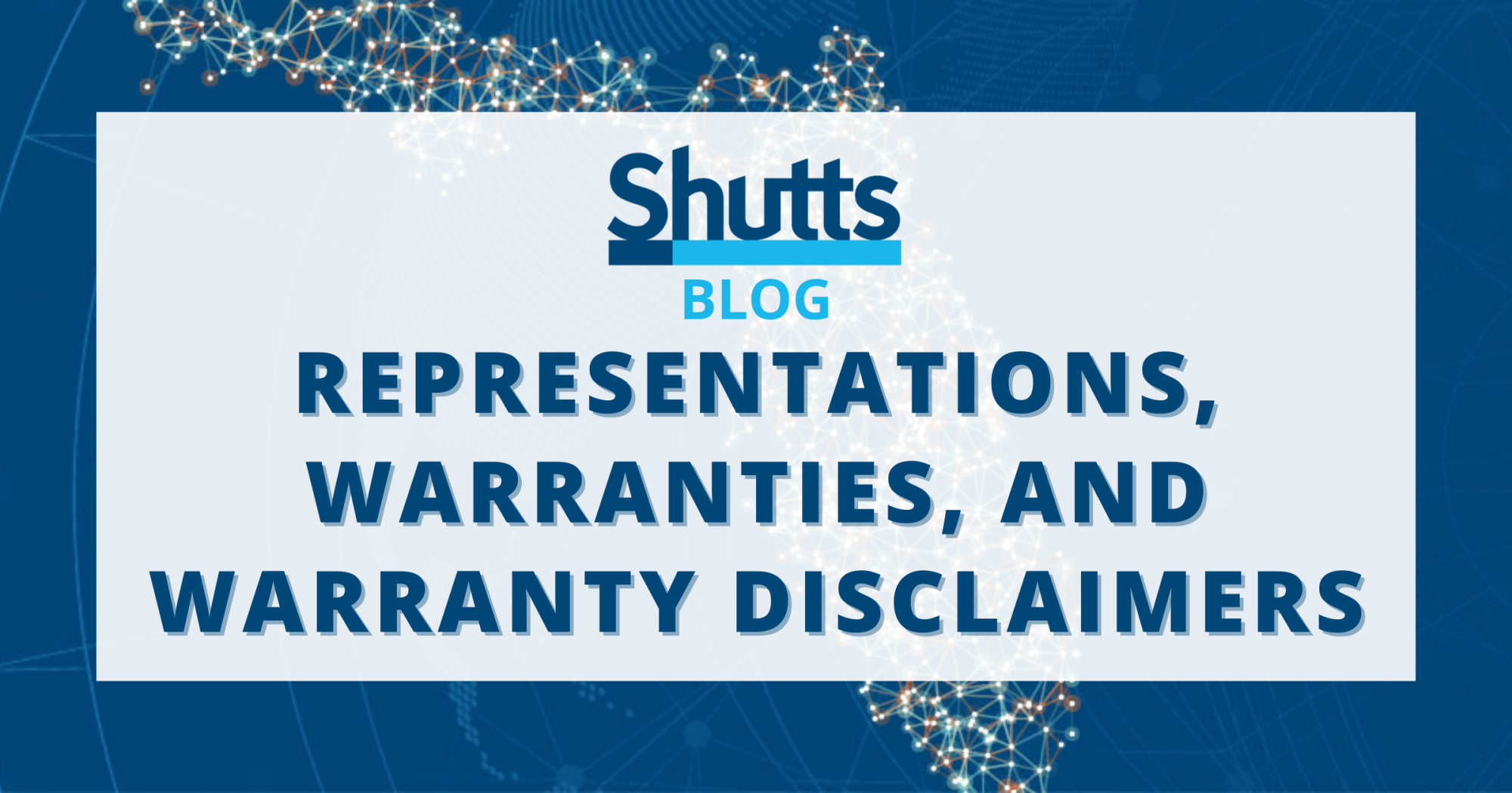 Representations, Warranties, and Warranty Disclaimers
