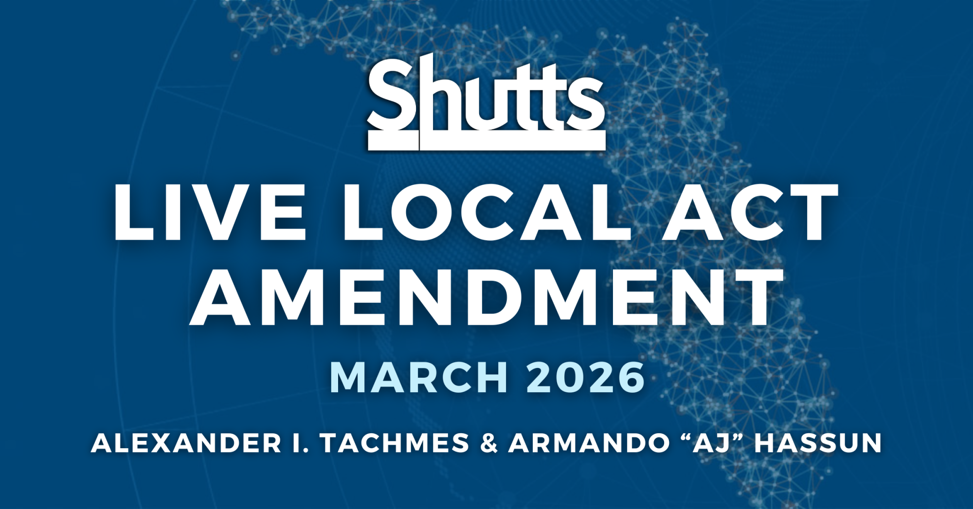 Live Local Act Amendment: March 2026