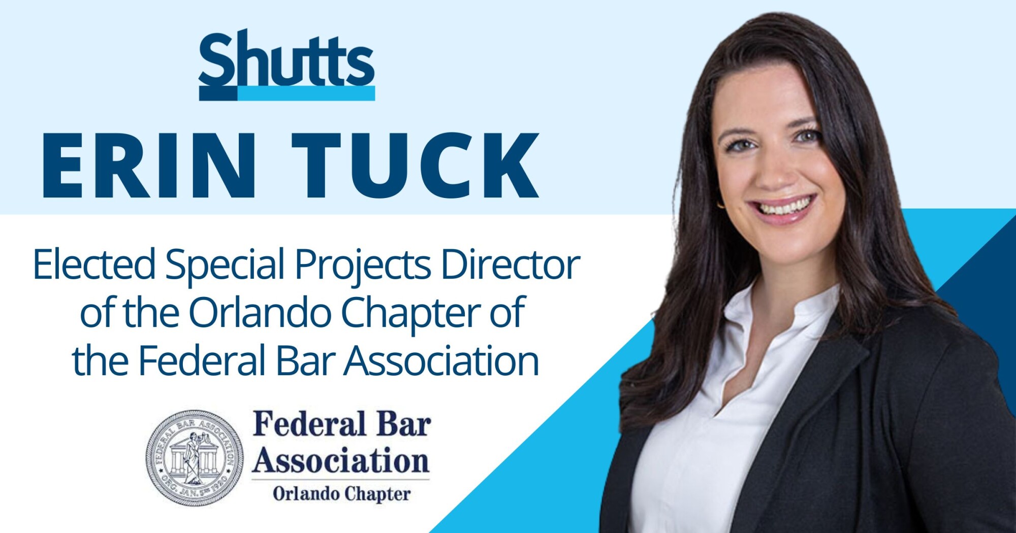 Erin Tuck Elected Special Projects Director of the Orlando Chapter of the Federal Bar Association 