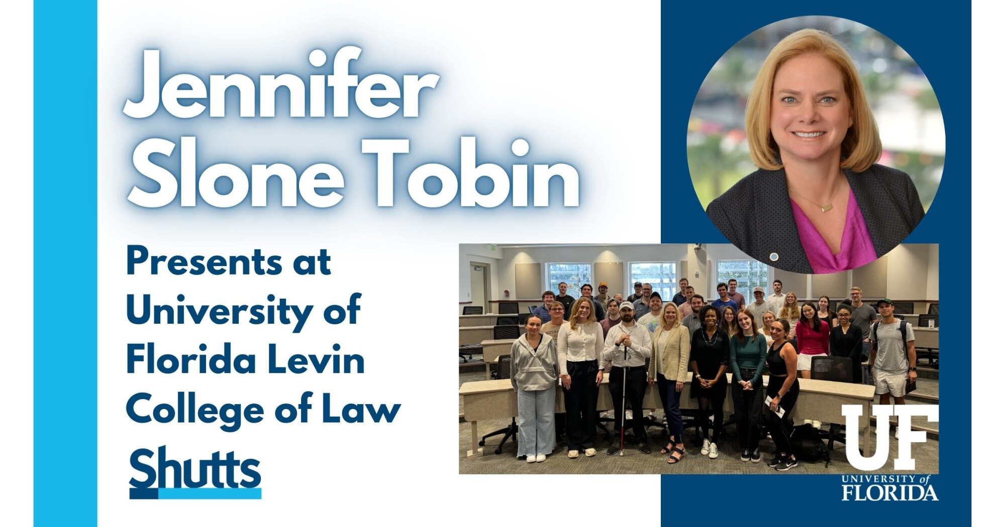 Jennifer Slone Tobin Presents at University of Florida Levin College of Law