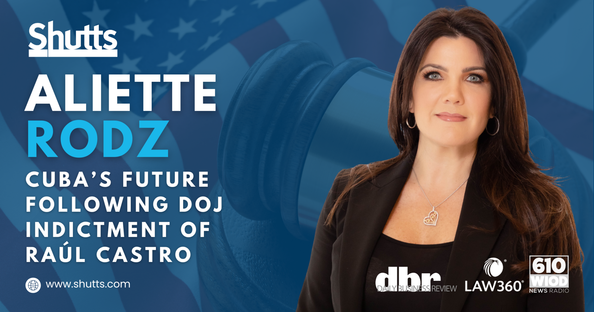 Aliette DelPozo Rodz Discusses Cuba&rsquo;s Future Following DOJ Indictment of Ra&uacute;l Castro