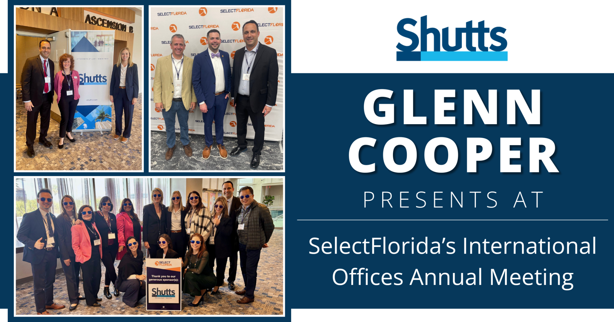 Glenn Cooper Presents at SelectFlorida&rsquo;s International Offices Annual Meeting