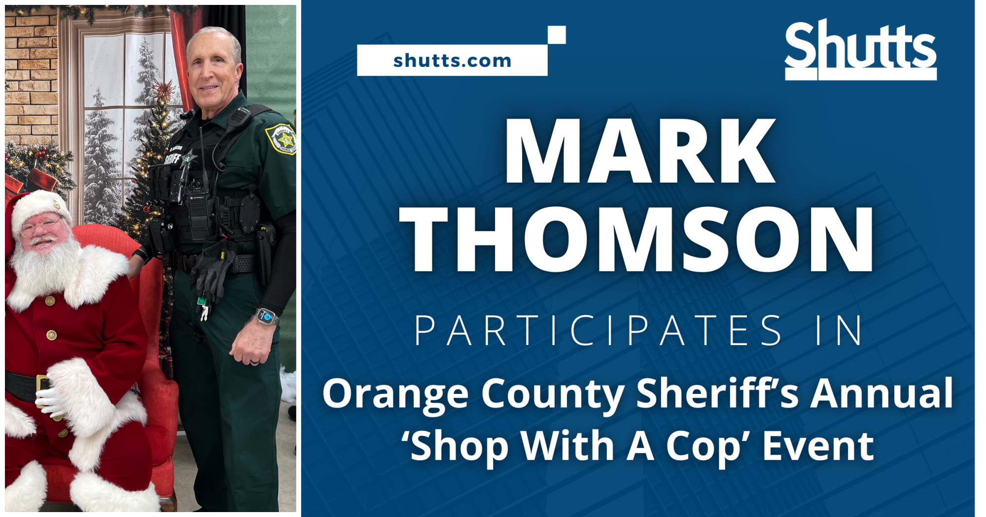 Mark Thomson Participates in Orange County Sheriff&rsquo;s Annual &lsquo;Shop With A Cop&rsquo; Event