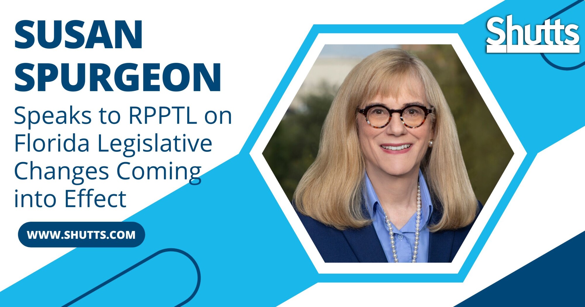 Susan Spurgeon Speaks to RPPTL on Florida Legislative Changes Coming into Effect