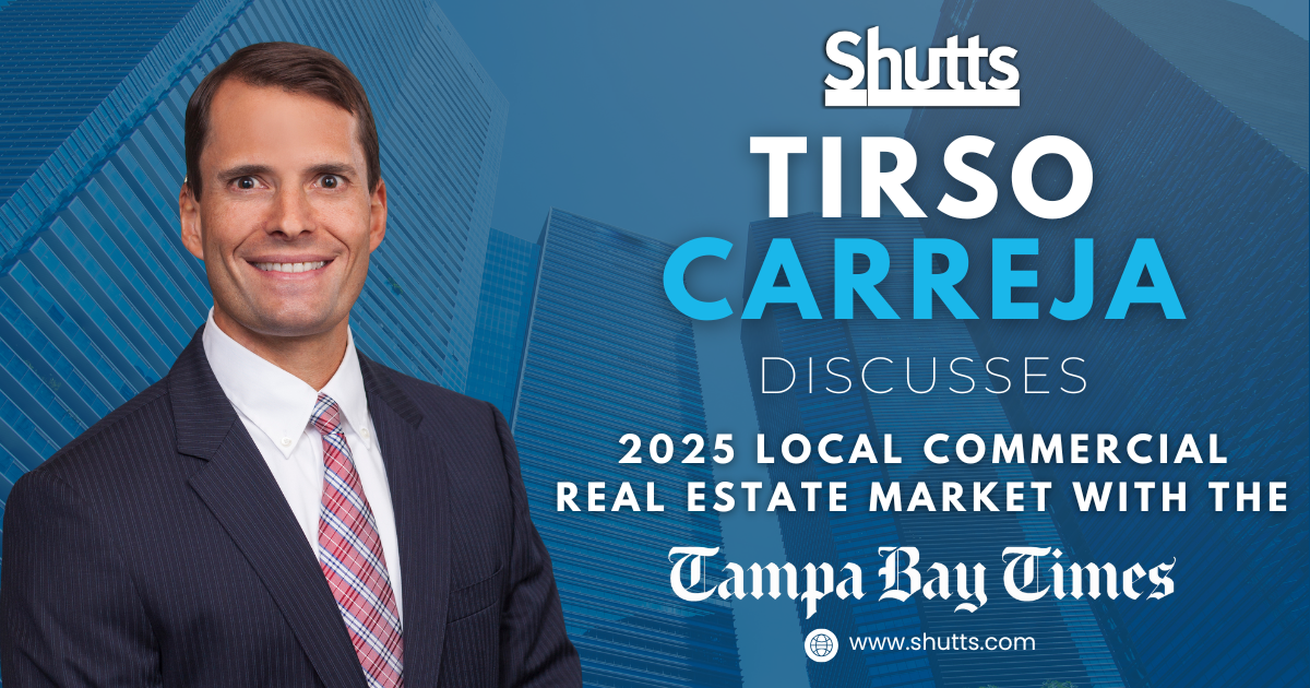 Tirso Carreja Discusses 2025 Local Commercial Real Estate Market with the Tampa Bay Times Tirso Carreja Discusses 2025 Local Commercial Real Estate Market with the Tampa Bay Times
