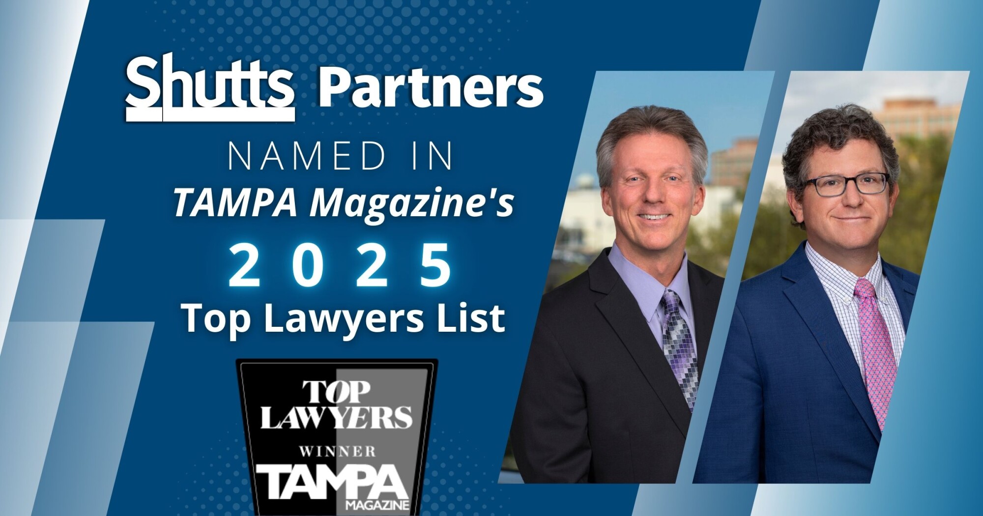 Shutts Partners Named in TAMPA Magazine’s 2025 Top Lawyers List