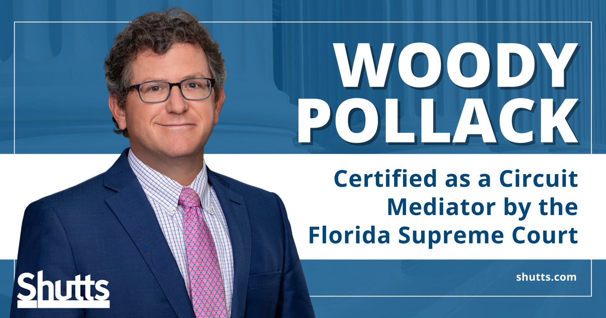 Woody Pollack Certified as a Circuit Mediator by the Florida Supreme Court
