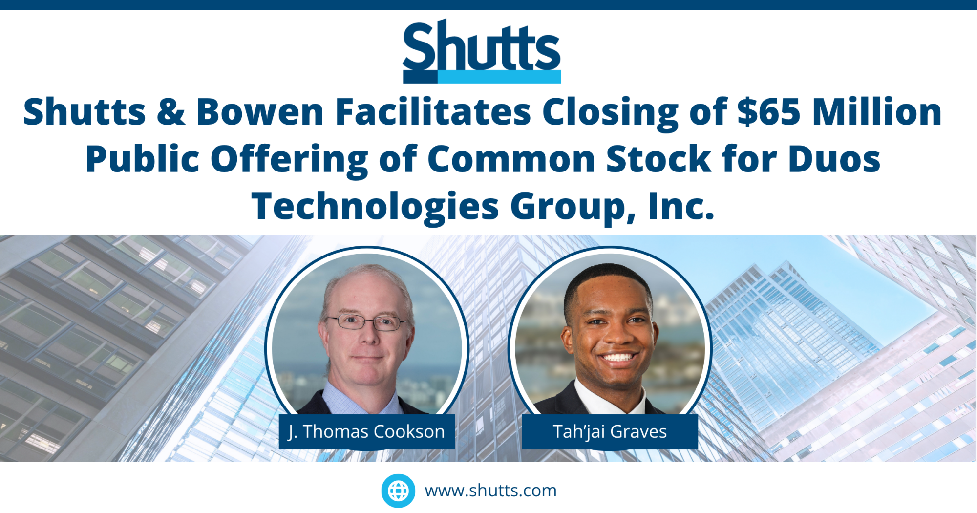 Shutts & Bowen Facilitates Closing of $65 Million Public Offering of Common Stock for Duos Technologies Group, Inc.