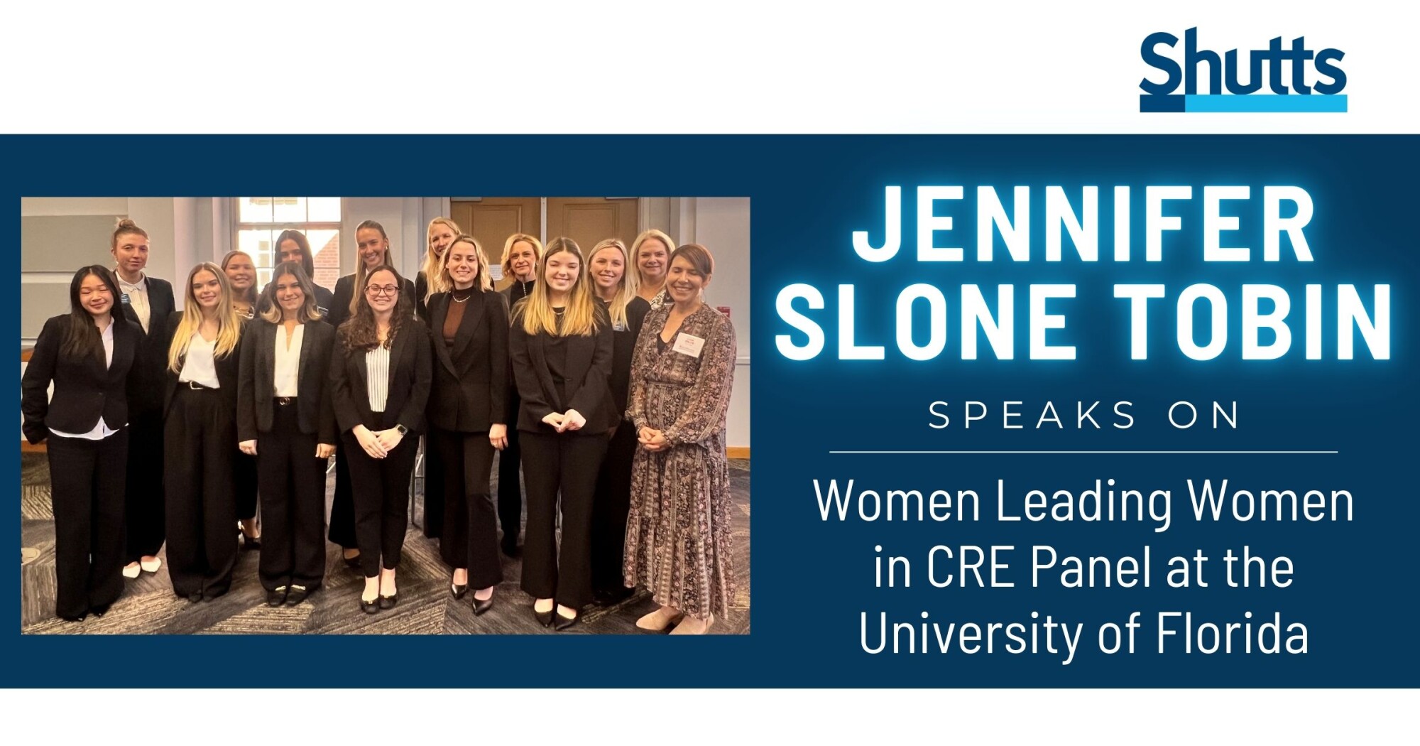 Jennifer Slone Tobin Speaks on the Women Leading Women in CRE Panel at the University of Florida