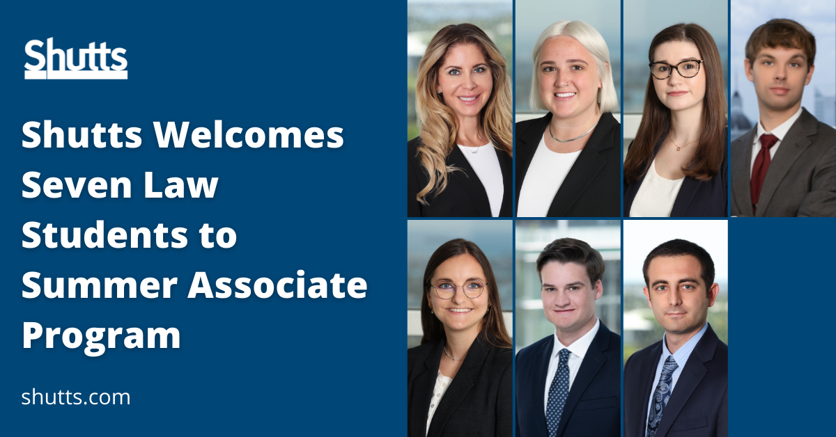 Shutts Welcomes 7 Summer Associates