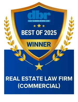 Daily Business Review (DBR) “Best Of 2025” - Real Estate Law Firm (Commercial) Winner